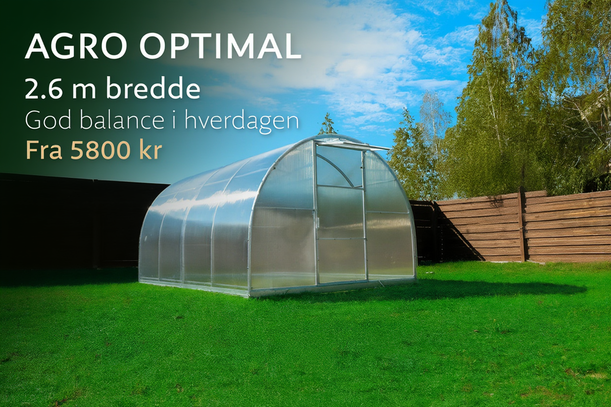 Agro Optimal drivhus